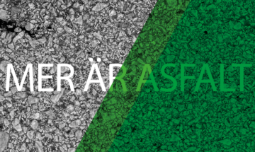 Bild på asfalt. Bildtext: Mer än asfalt
